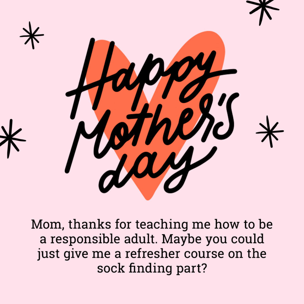 Funny Mother's Day Downloadable Card